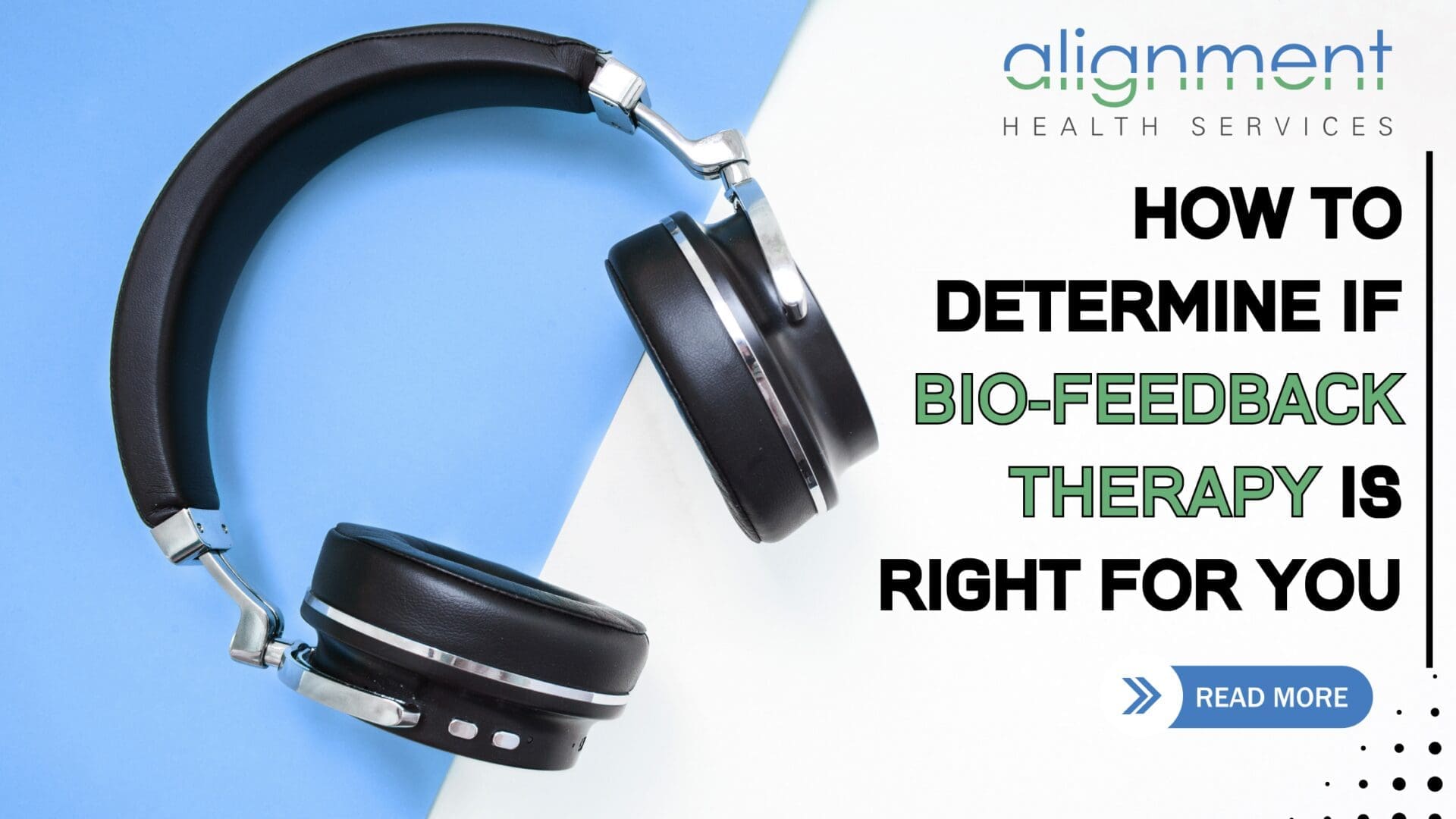 An image of a hand holding headphones next to a headline about exploring bio-feedback therapy